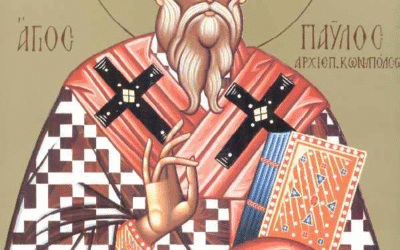 Ο Άγιος Παύλος Α’ ο Ομολογητής και Ιερομάρτυρας Αρχιεπίσκοπος Κωνσταντινούπολης