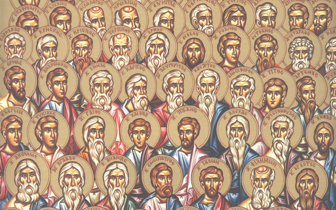 ΟΙ ΑΓΙΟΙ 70 ΑΠΌΣΤΟΛΟΙ ΜΑΘΗΤΈΣ ΤΩΝ 12 ΑΠΟΣΤΌΛΩΝ